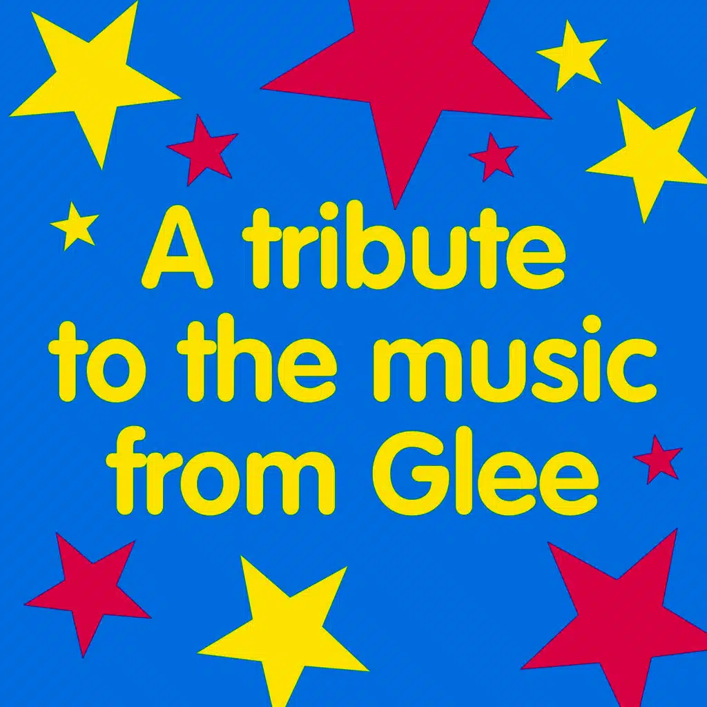 A Tribute To The Music From Glee