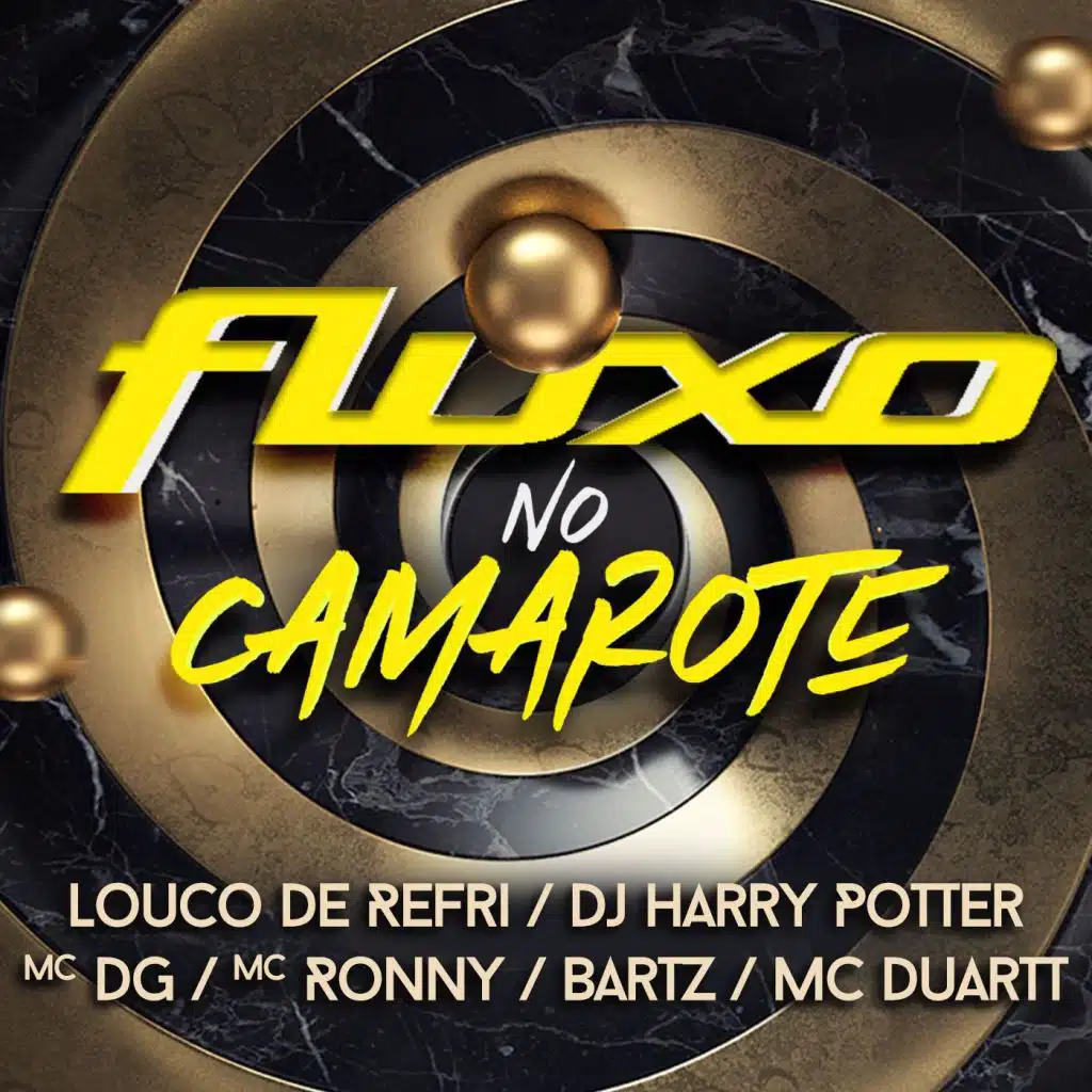 Fluxo no Camarote (feat. Mc Dg, Mc Ronny & Dj Harry Potter)