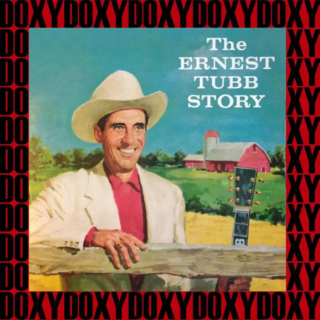 The Ernest Tubb Story (Remastered Version) (Doxy Collection)