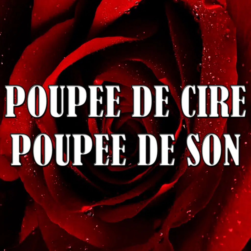 Poupee de cire poupee de son