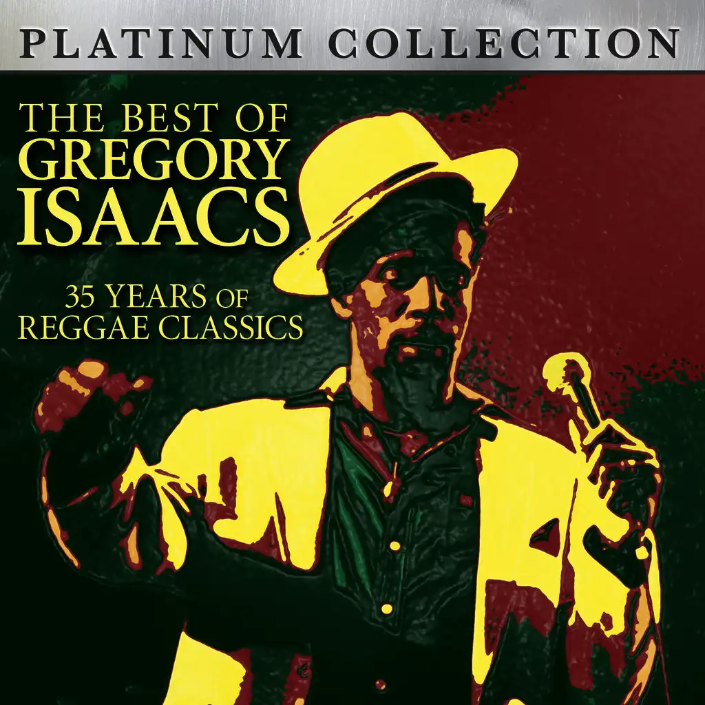 The Best of Gregory Isaacs - 35 Years of Reggae Classics