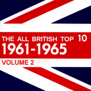 The All British Top 10 1961-1965 Volume 2