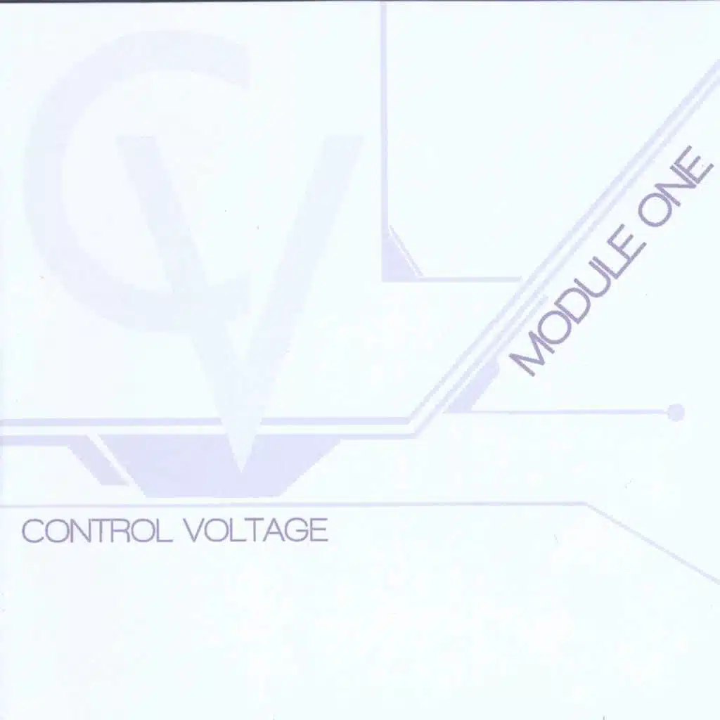 Control Voltage - Module 1