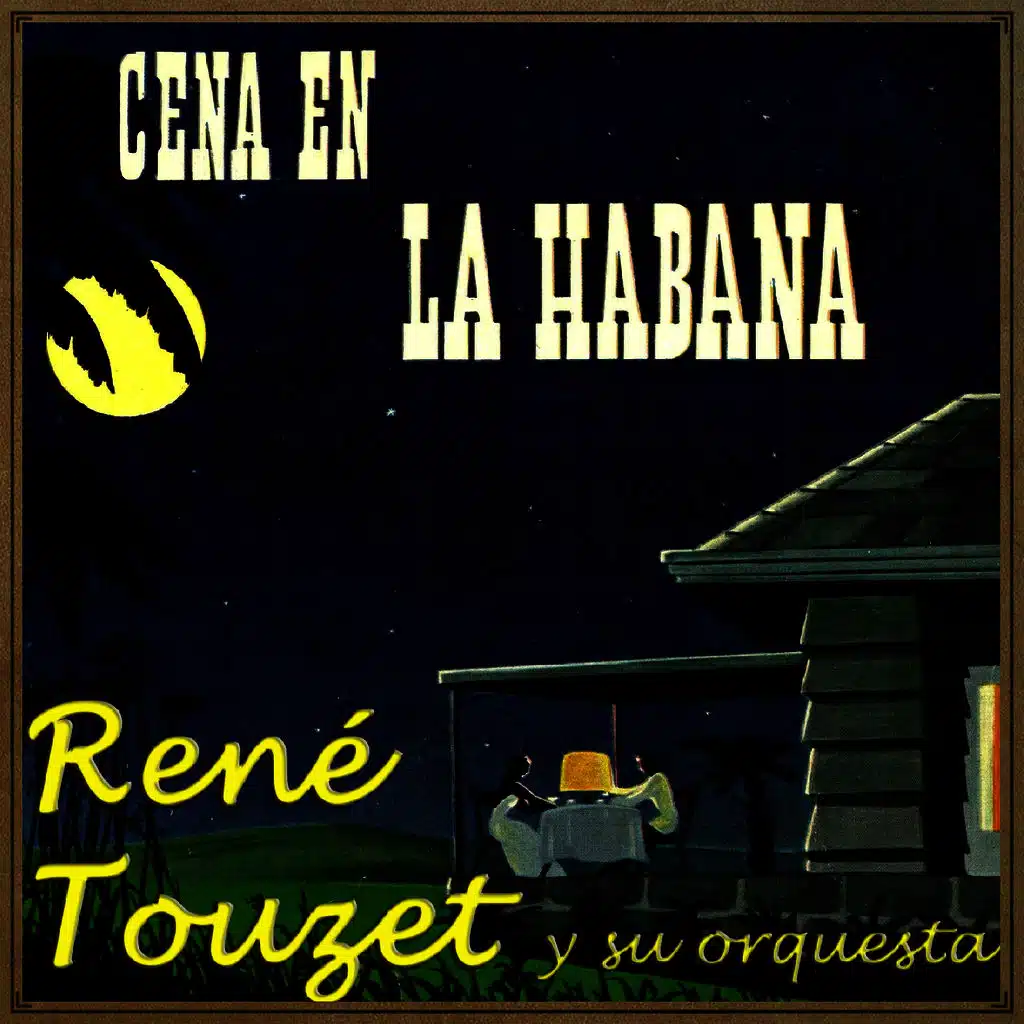 Vintage Cuba No. 125 - LP: Dinner In "La Habana"