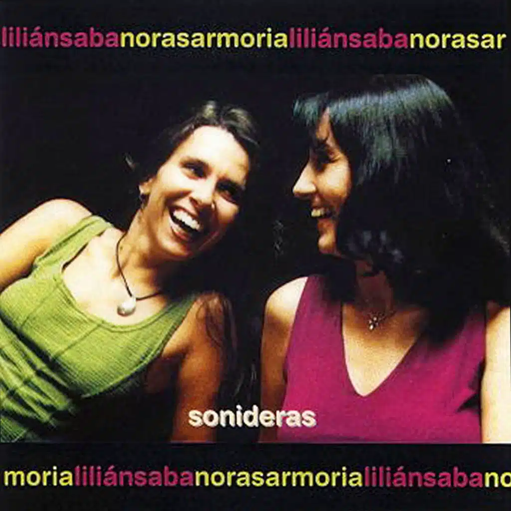 Sonideras (feat. Lilián Saba)