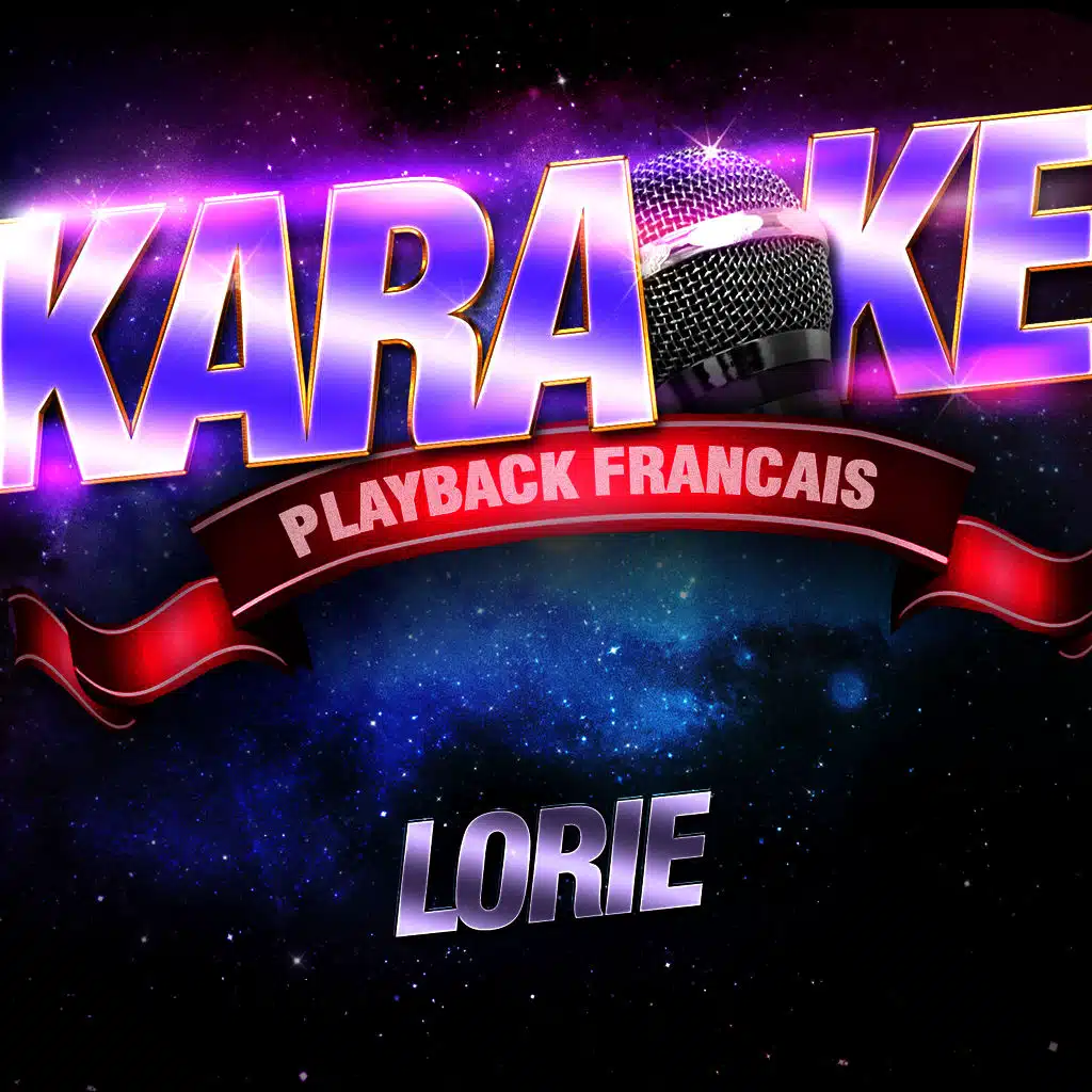 A 20 Ans — Karaoké Playback Avec Choeurs — Rendu Célèbre Par Lorie