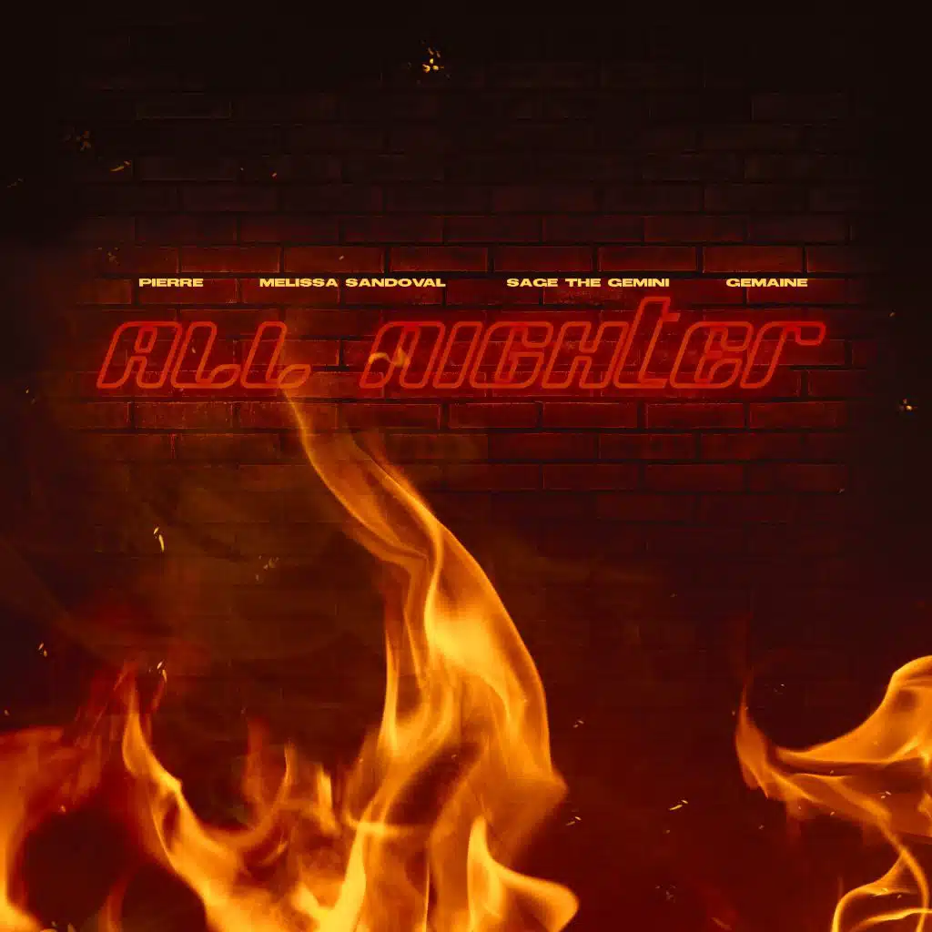 All Nighter (feat. Sage the Gemini & Gemaine)