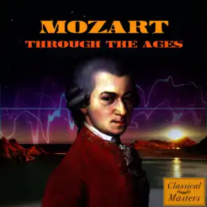 Mozart Through the Ages
