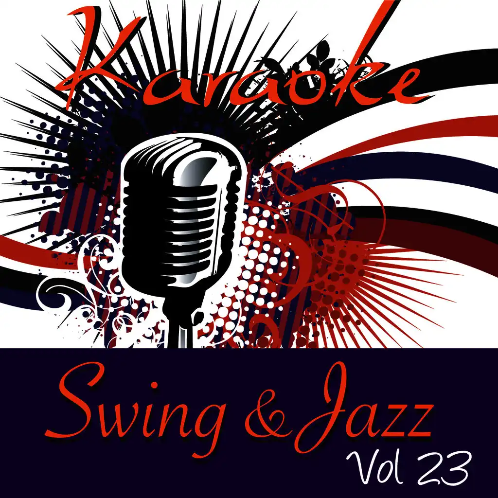 Karaoke - Swing & Jazz Vol.23