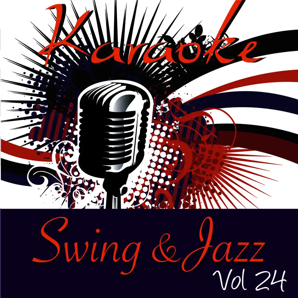 Karaoke - Swing & Jazz Vol.24