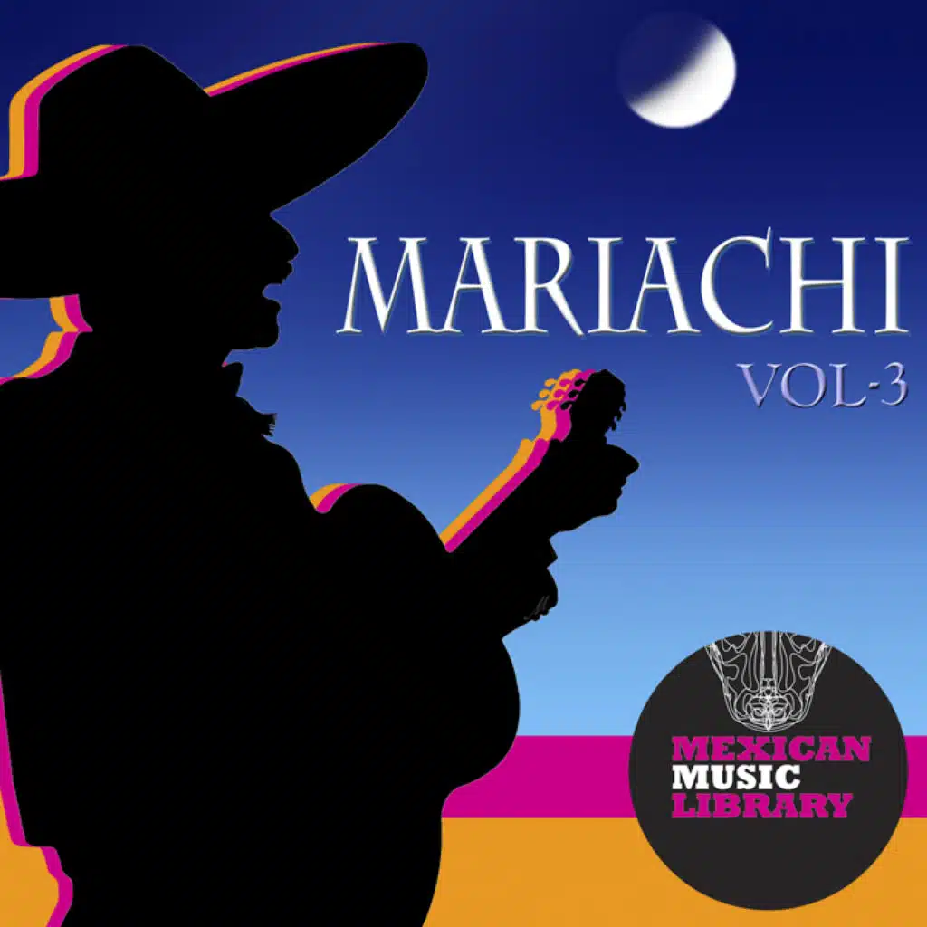 Mariachi Vol. 3 (feat. Luis Alberto Ballesteros & Domingo Suarez)