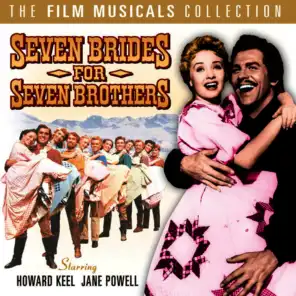 Seven Brides for Seven Brothers - The Film Musicals Collection
