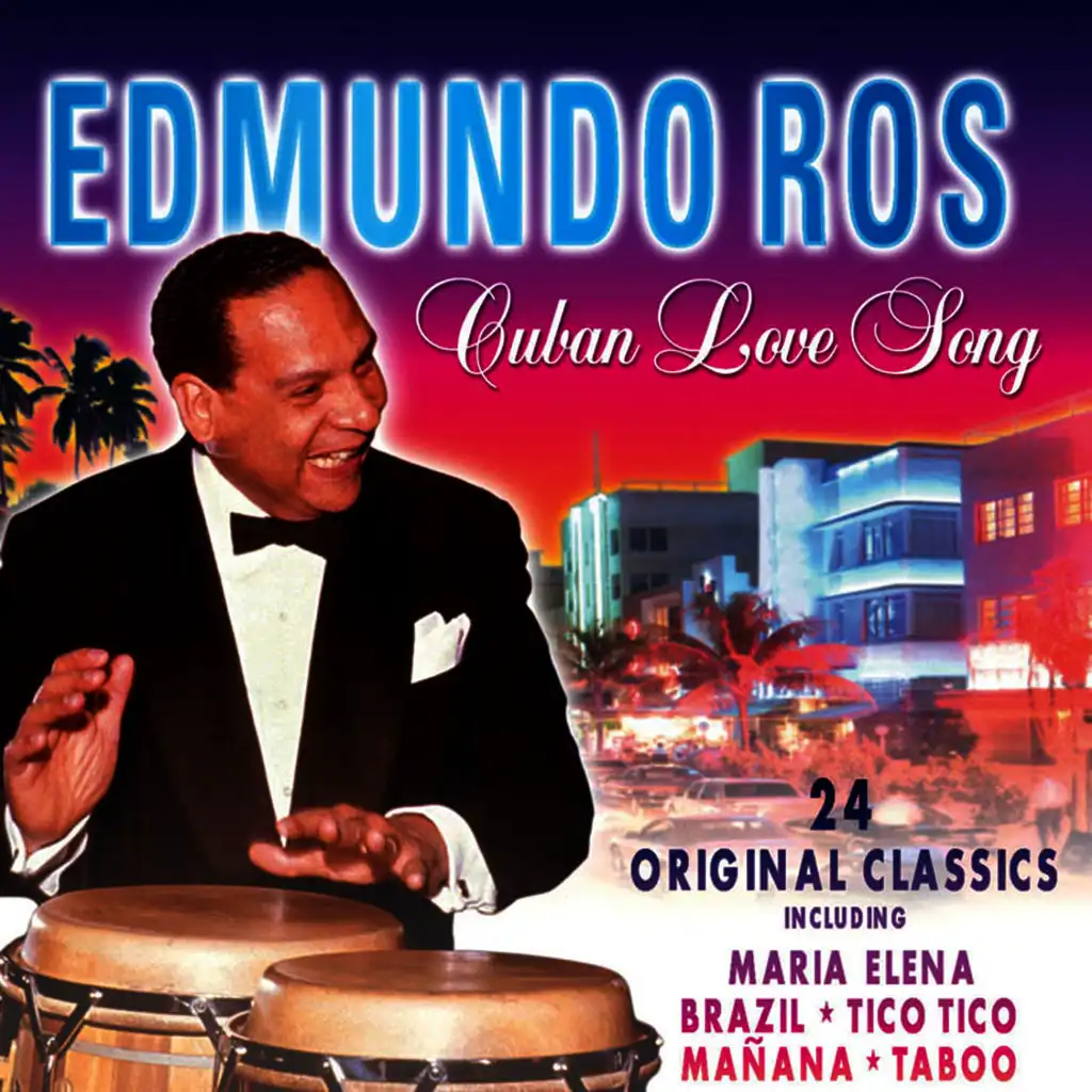 Cuban Love Song: 24 Original Classics