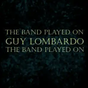 The Band Played On