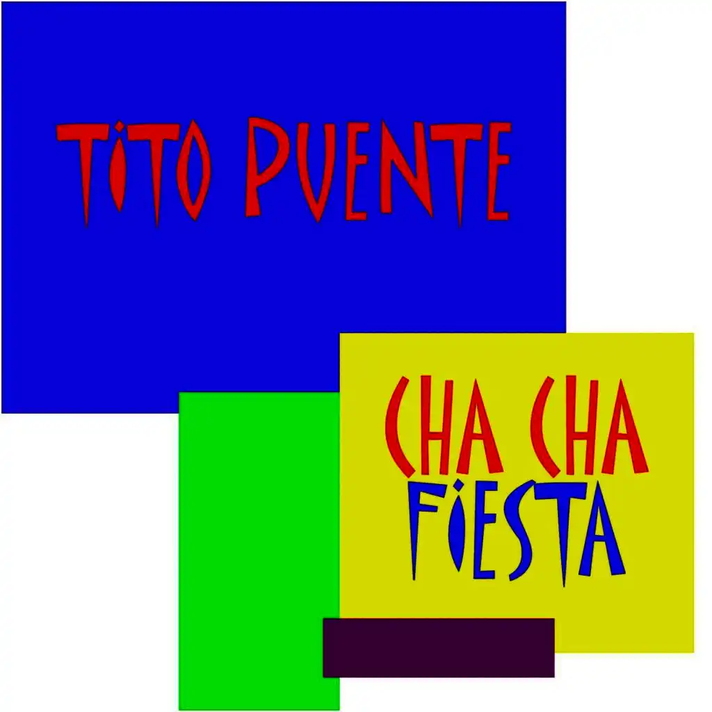 Cha Cha Fiesta