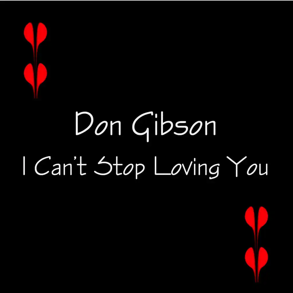 I Can't Stop Loving You