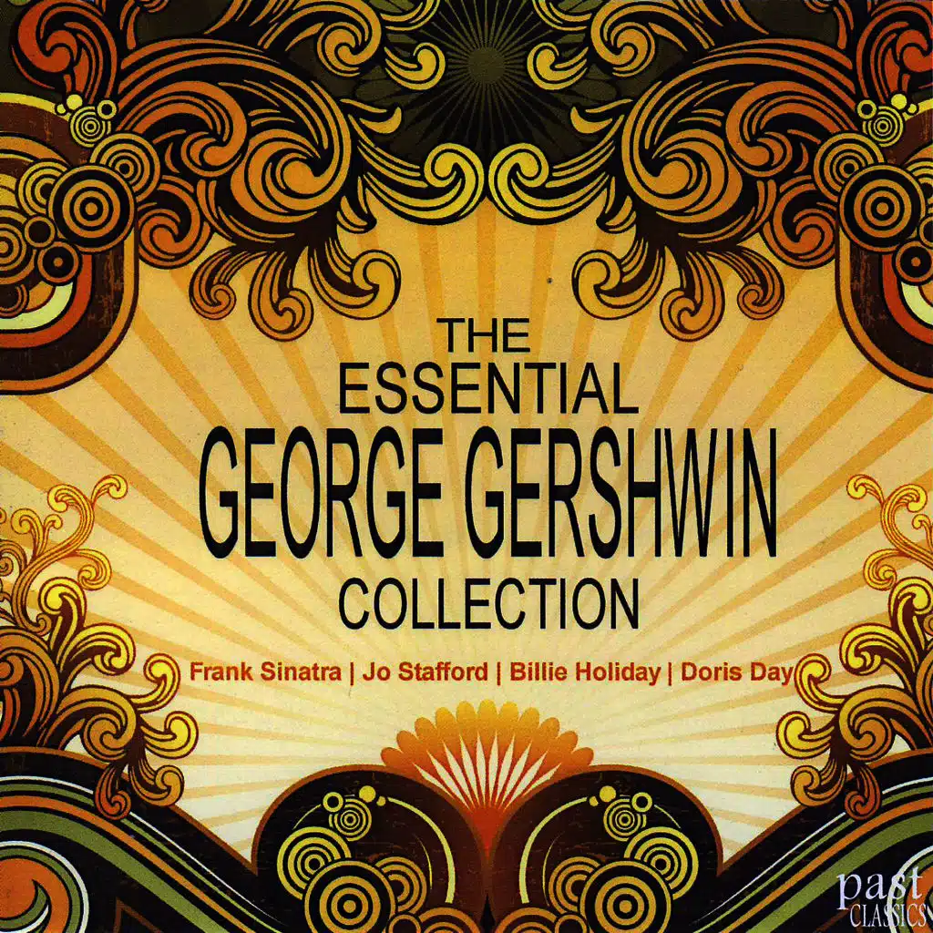 The Essential George Gershwin Collection