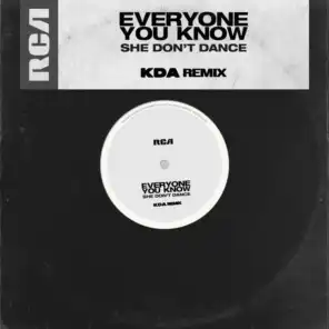 She Don't Dance (KDA Remix)