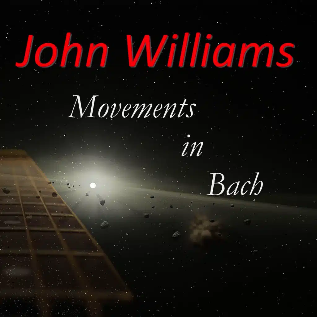 Johann Sebastian Bach & John Williams