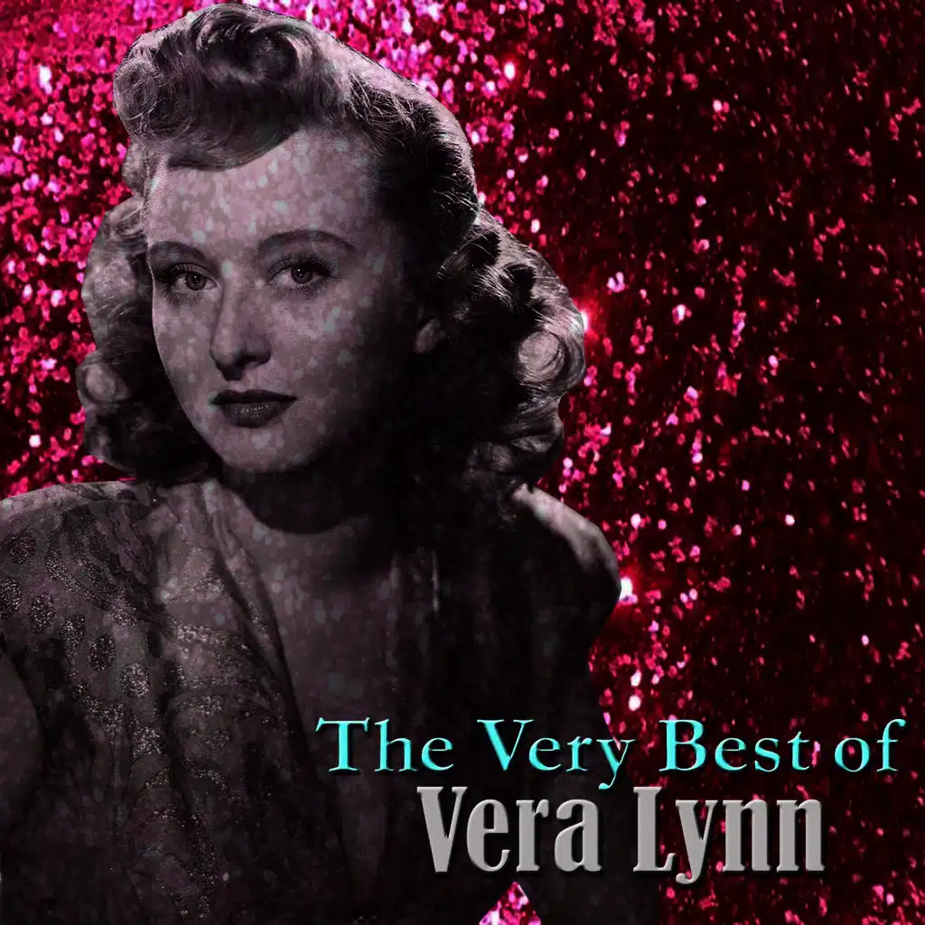 The Very Best of Vera Lynn