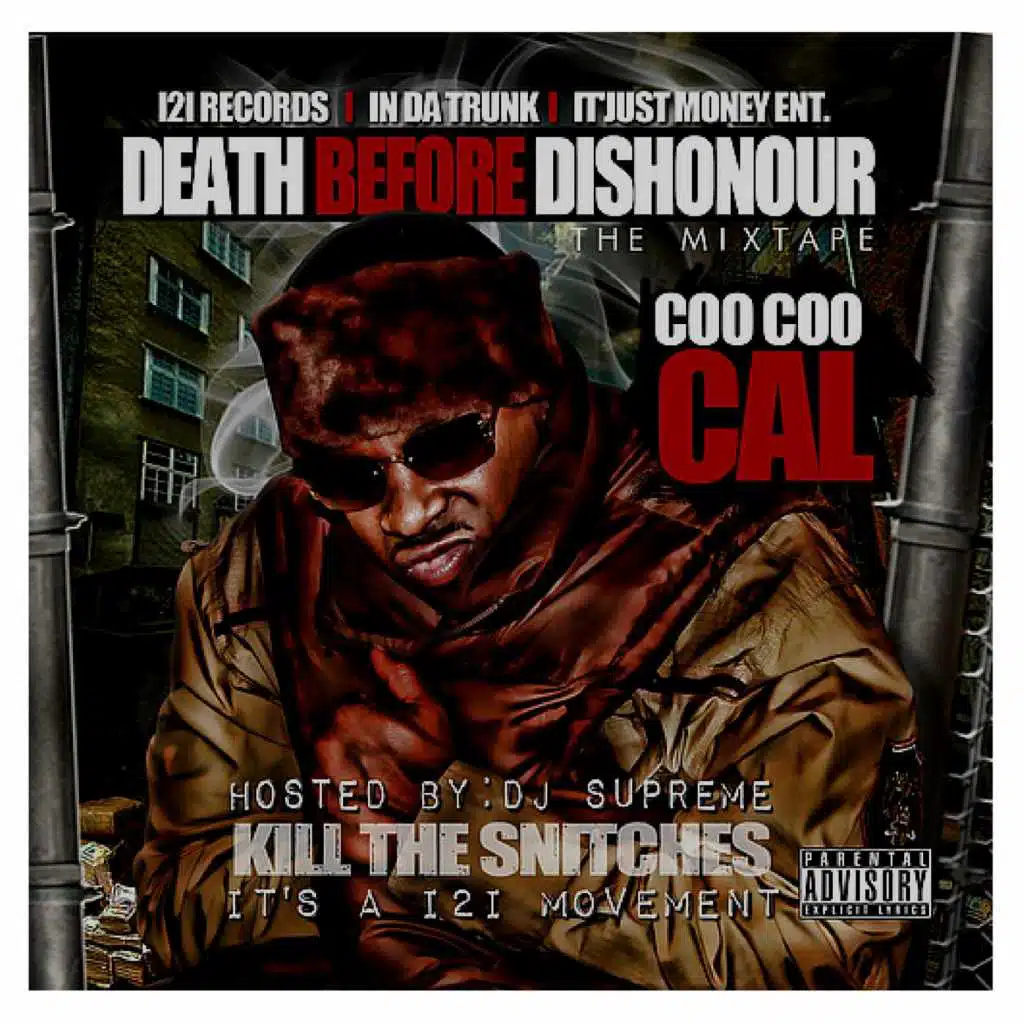 Death Before Dishonour (Kill the Snitches)