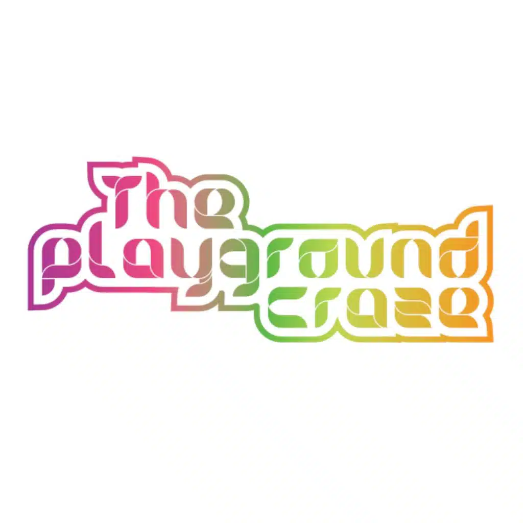 The Playground Craze