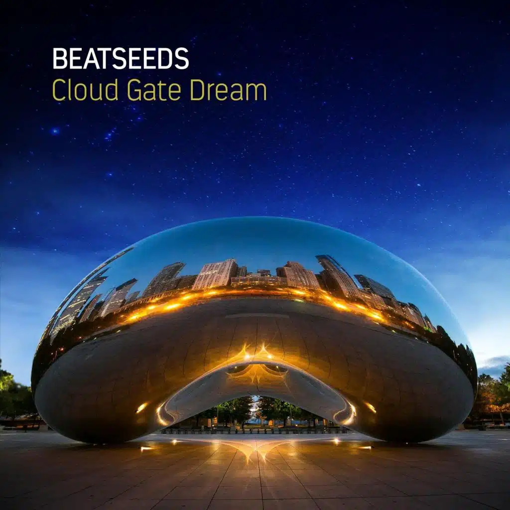 Cloud Gate Dream