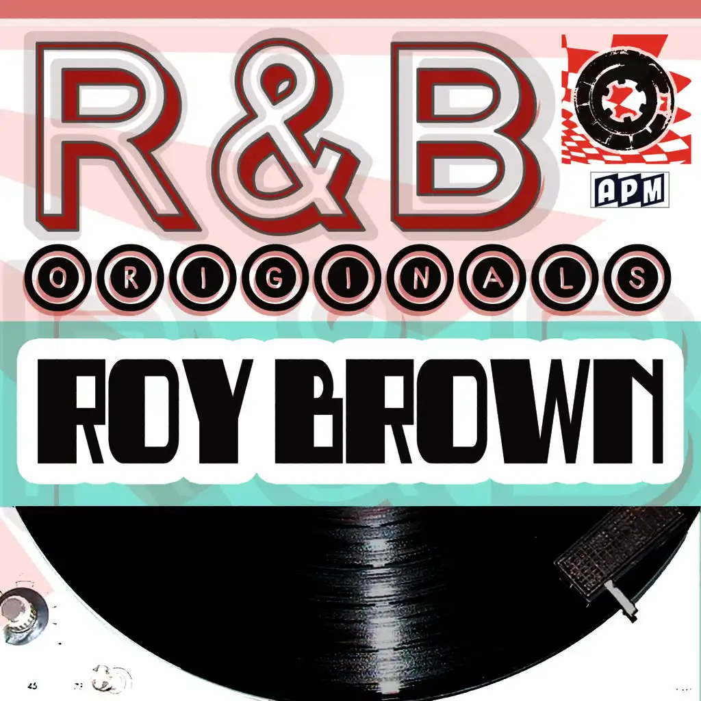 Roy Brown: R&B Originals