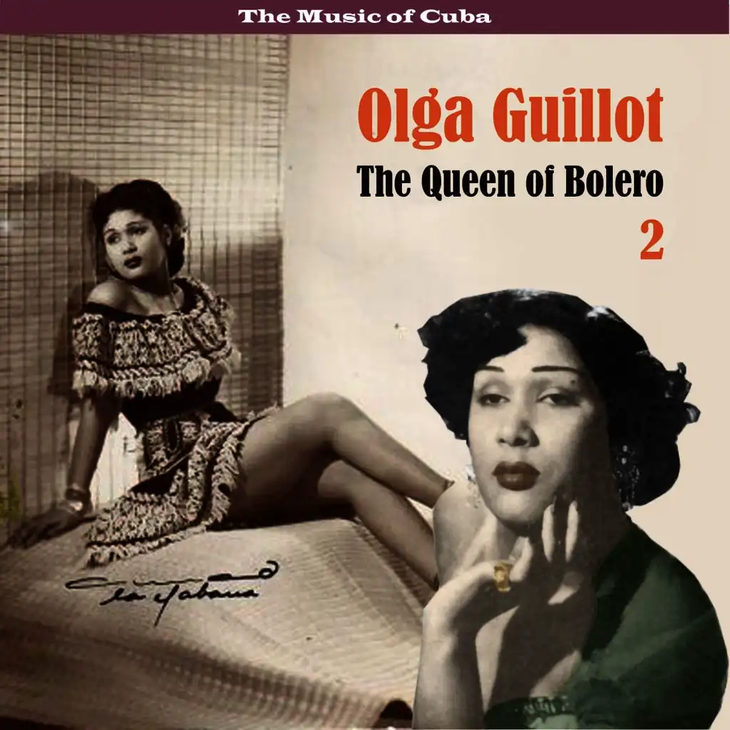 The Music of Cuba - The Queen of Bolero, Volume  2