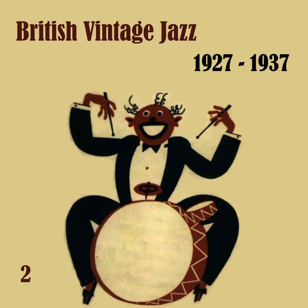 Anthology of British Vintage  Jazz, Volume 2