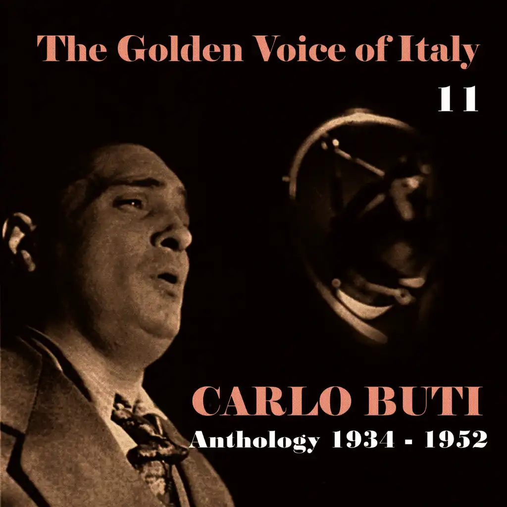 The Golden Voice of Italy, Vol. 11 - Anthology (1934 - 1952)