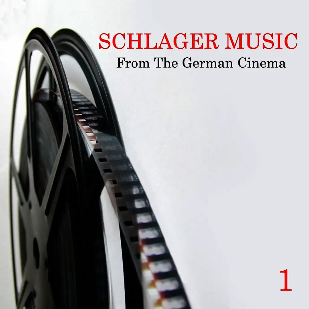 Schlager Music from the German Cinema, Vol. 1