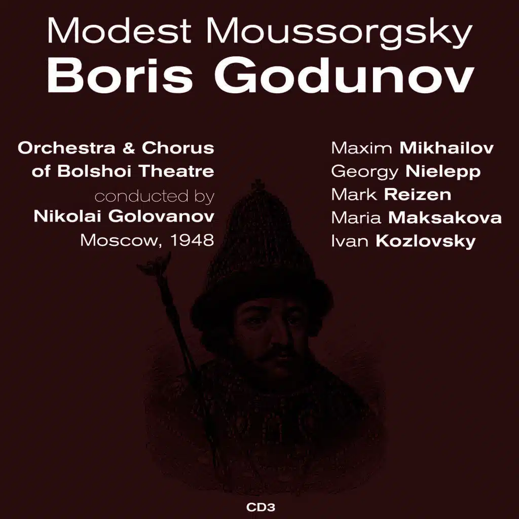 Modest Moussorgsky: Boris Godunov (1948), Volume 3