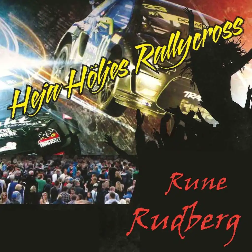 Heja Hölje's Rallycross (Karaoke Version)