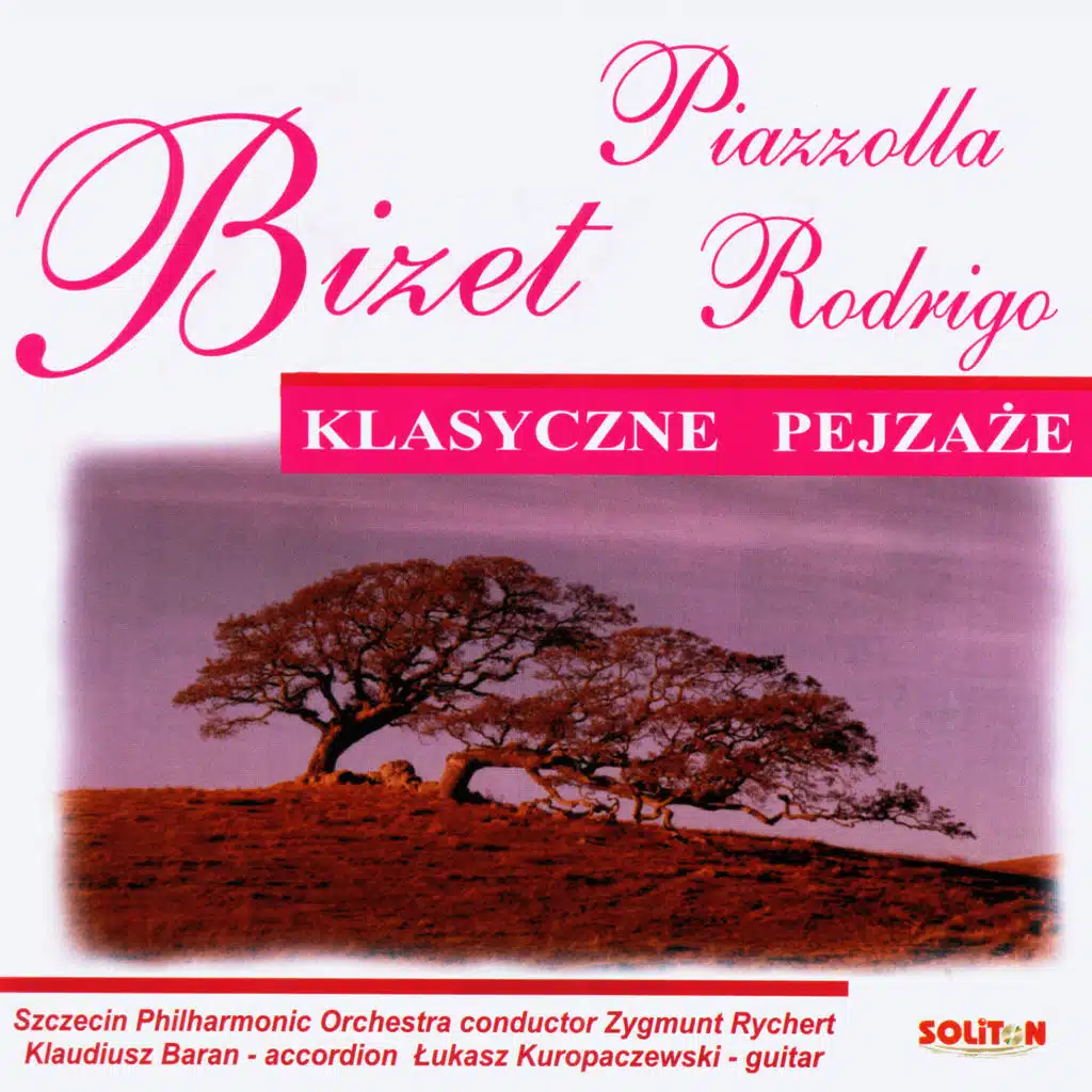 Bizet: Carmen - Rodrigo: Concierto de Aranjuez - Piazzolla: Tango