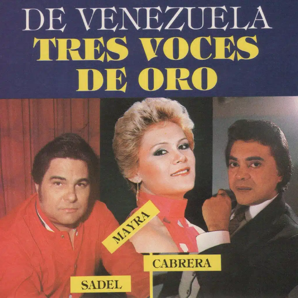 Mayra Martí, Alfredo Sadel & Hector Cabrera