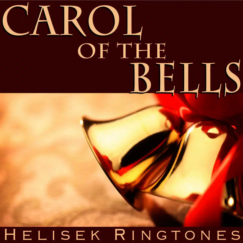Carol of the Bells (Christmas Holiday Music/Wake Up Alarm)
