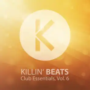 Killin' Beats Club Essentials, Vol. 6