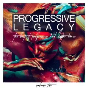 Progressive Legacy, Vol. 2 - The Best of Progressive and Electro House