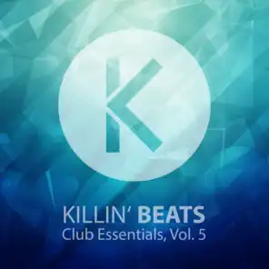 Killin' Beats Club Essentials, Vol. 5