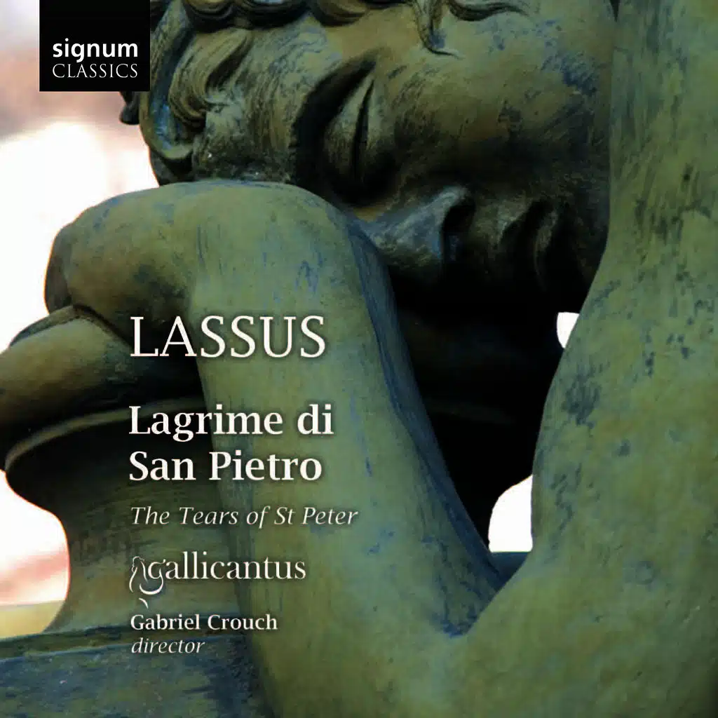 Lassus: Lagrime Di San Pietro