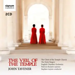 Tavener: The Veil of the Temple