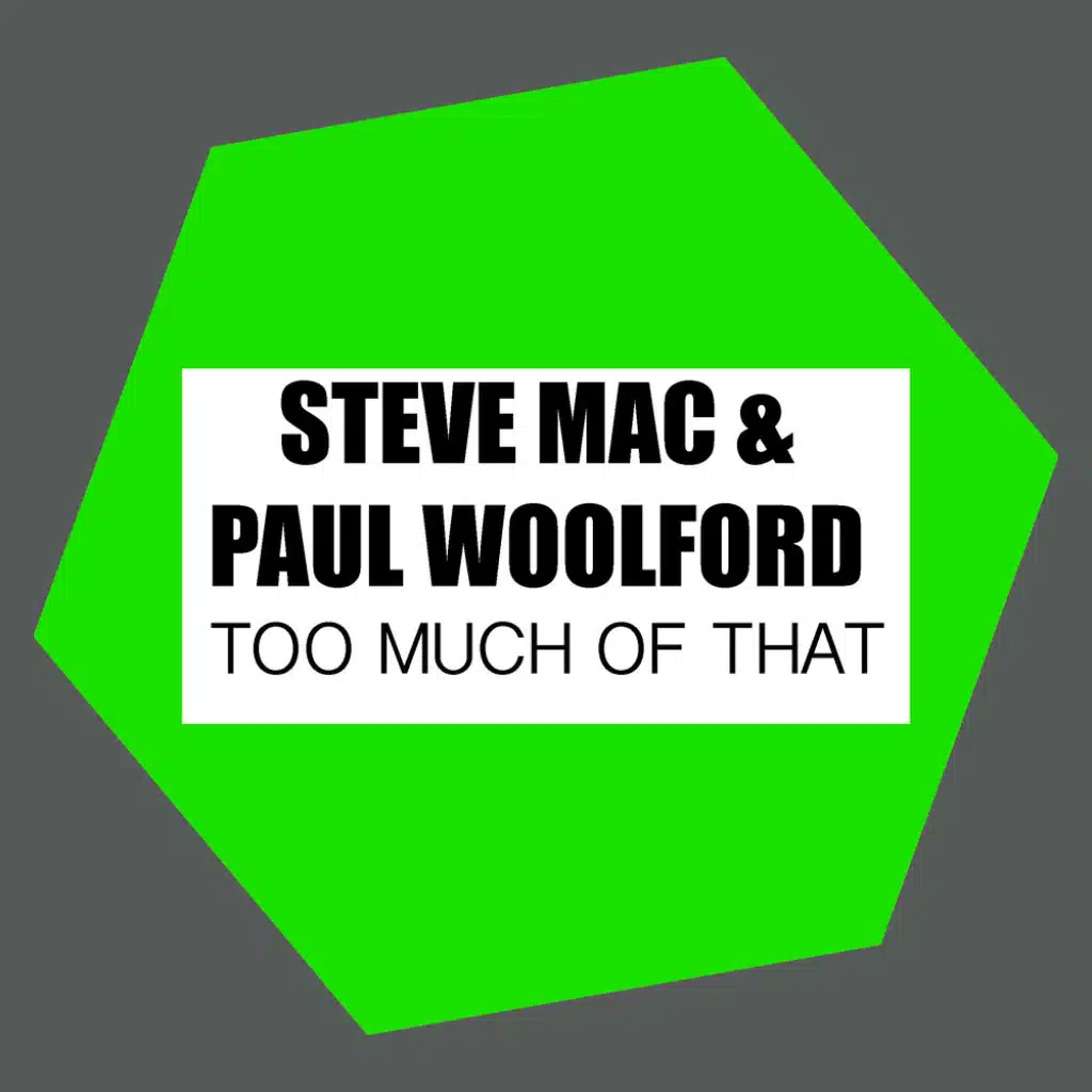 Steve Mac & Paul Woolford