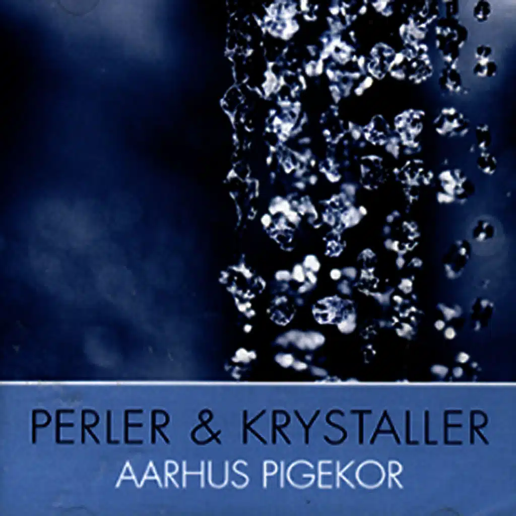 Aarhus Pigekor - Perler & Krystaller
