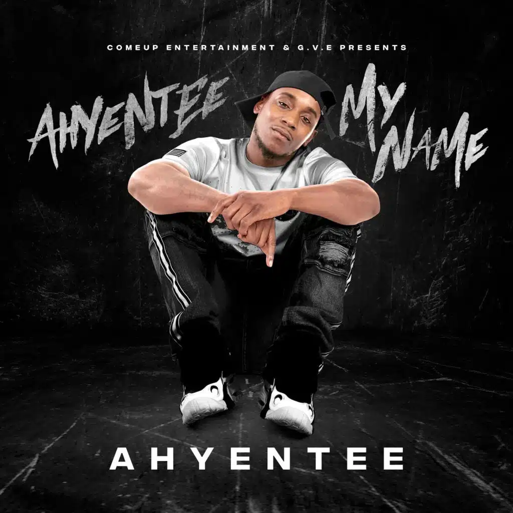 Ahyentee My Name