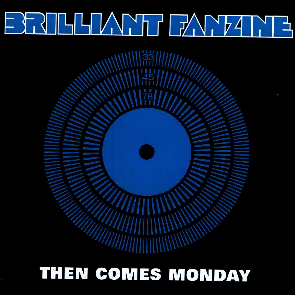 Then Comes Monday
