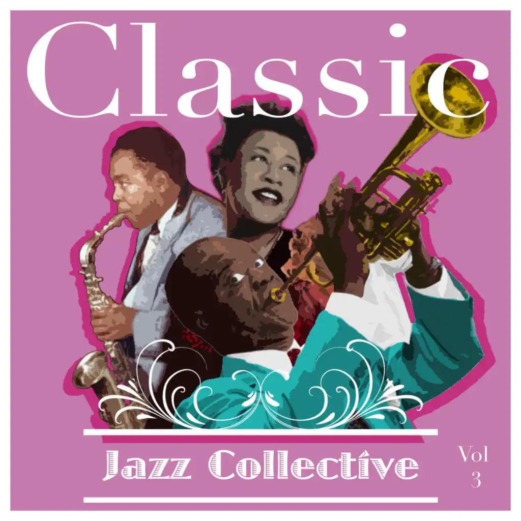 Classic Jazz Collective  Volume 3