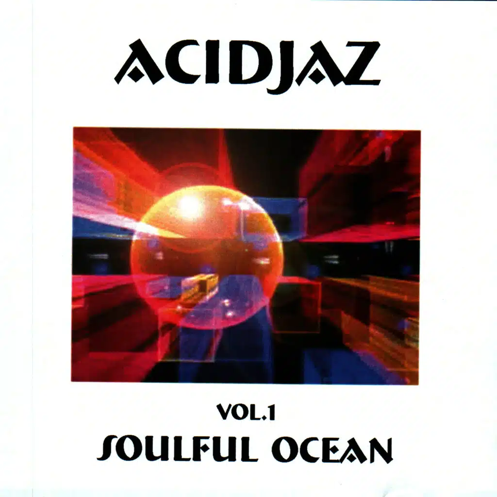 Acidjaz Vol.1 Soulful Ocean
