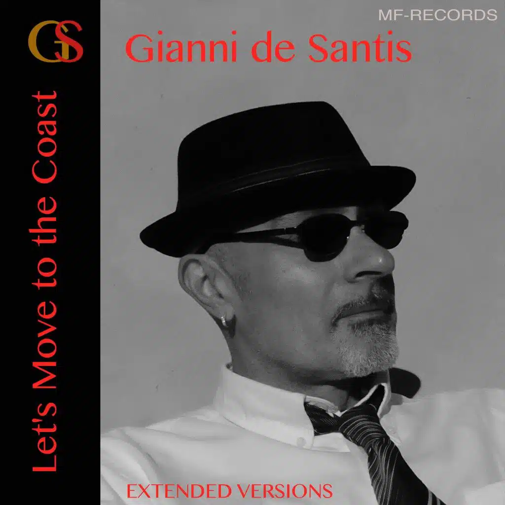 Let's Move to the Coast (Extended Versions)