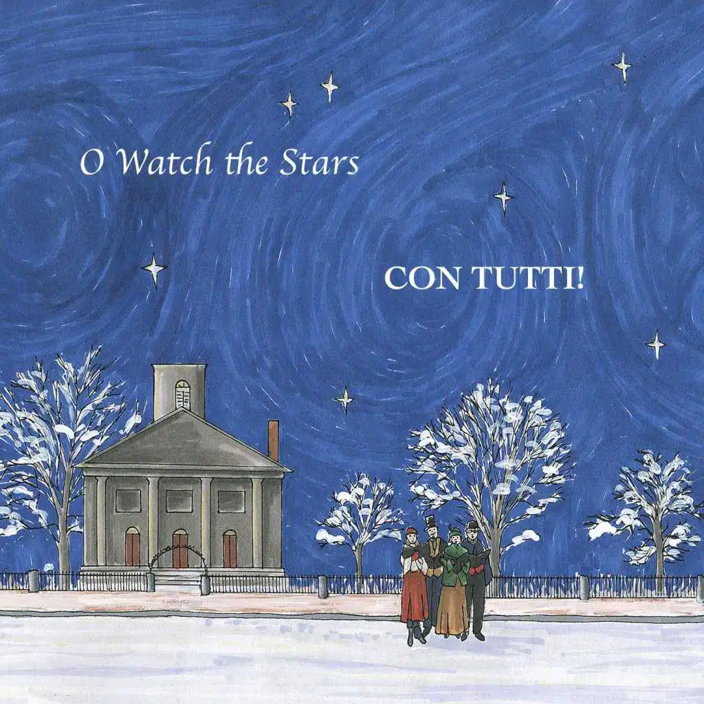 O Watch the Stars